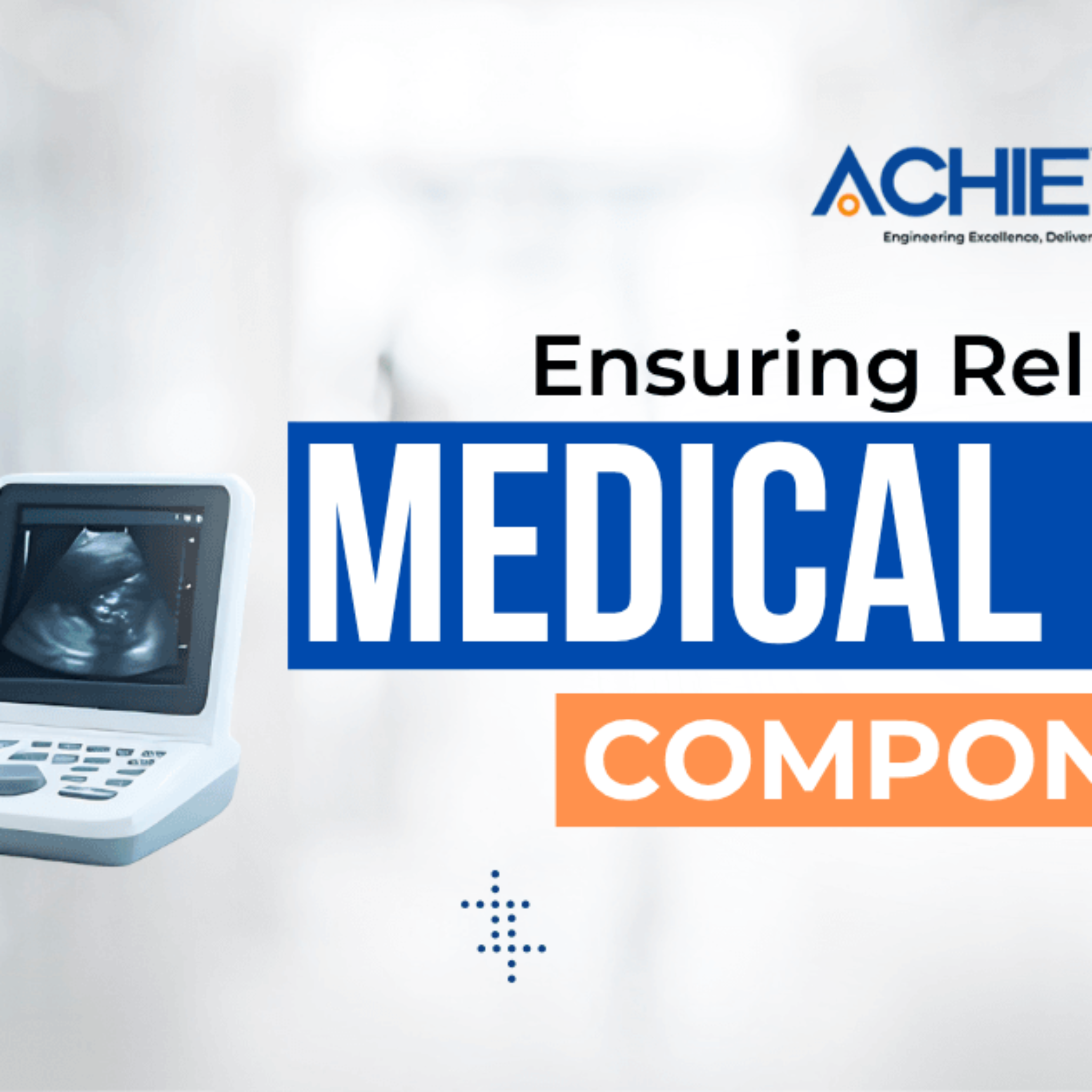 Ensuring Reliability in Medical Rubber Components